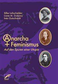 Cover for Lohschelder · AnarchaFeminismus (Book)