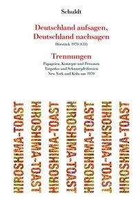 Cover for Schuldt · Deutschland aufsagen, Deutschla (Book)