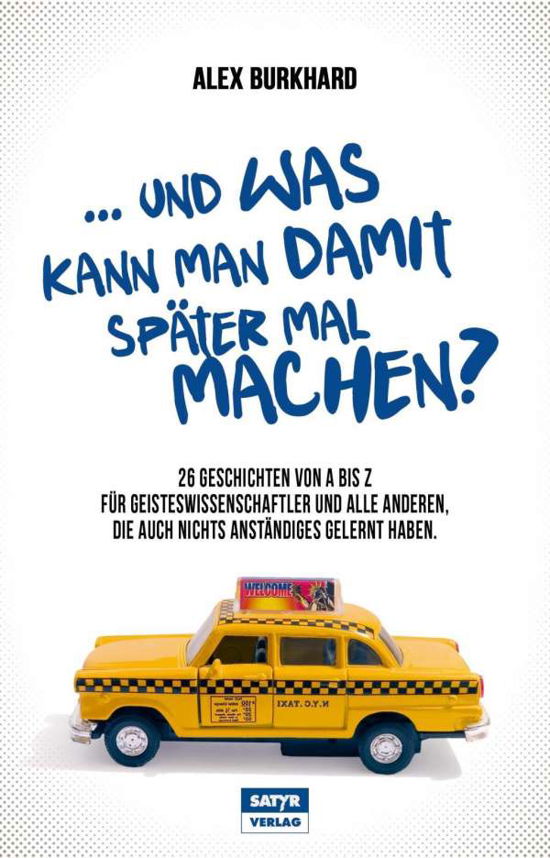 Cover for Burkhard · Wnd Was Kann Man Damit Später (Book)