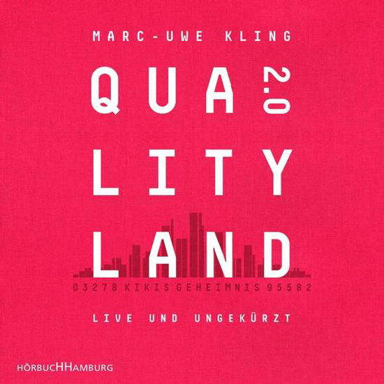 Marc-uwe Kling: Qualityland 2.0 - Marc-Uwe Kling - Musik - HÃ¶rbuch Hamburg HHV GmbH - 9783957132154 - 16. oktober 2020