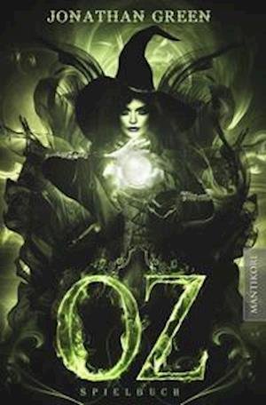 Cover for Jonathan Green · OZ - Ein Fantasy-Spielbuch (Bok) (2022)