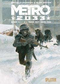 Cover for Dmitry Glukhovsky · Metro 2033 (Comic). Band 4 (von 4) (Gebundenes Buch) (2022)