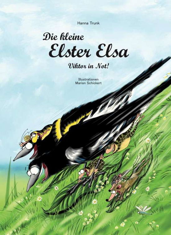 Cover for Trunk · Die kleine Elster Elsa,Viktor in (Book)