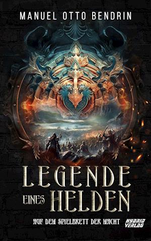 Cover for Manuel Otto Bendrin · Legende eines Helden (Book) (2023)