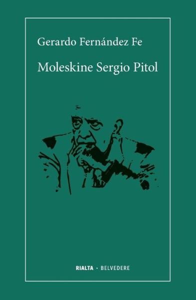 Cover for Reina MarÍA Rodriguez · Moleskine Sergio Pitol (Paperback Book) (2018)