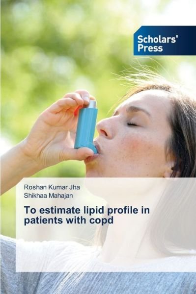 Cover for Jha · To estimate lipid profile in patien (Book) (2020)