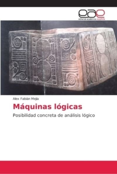 Cover for Mejía · Máquinas lógicas (Bog) (2018)