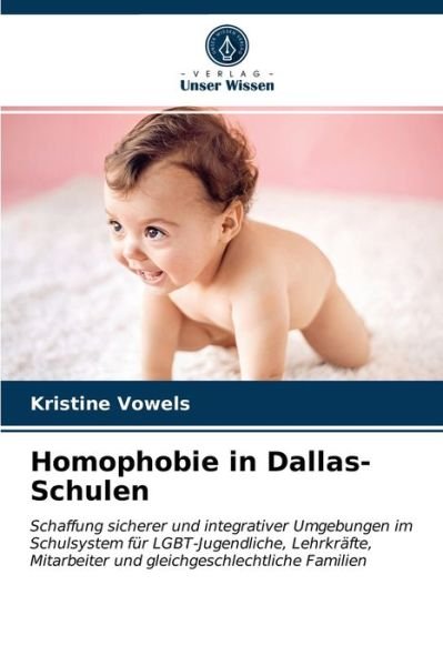 Cover for Kristine Vowels · Homophobie in Dallas-Schulen (Taschenbuch) (2021)