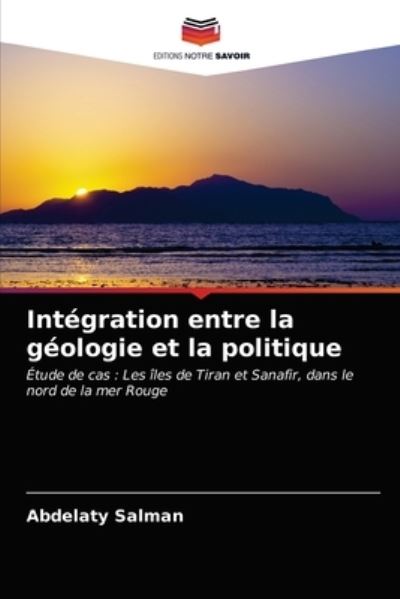 Cover for Salman · Intégration entre la géologie et (N/A) (2021)