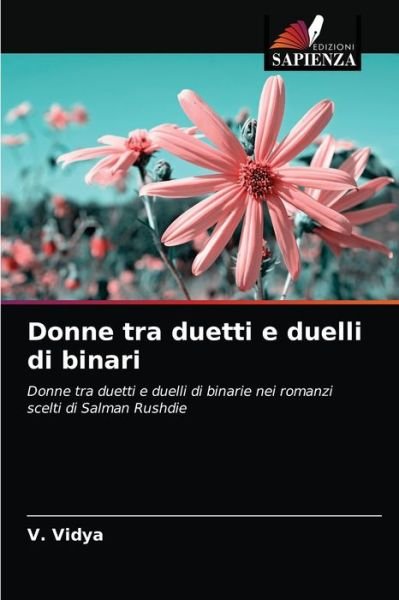 Cover for V Vidya · Donne tra duetti e duelli di binari (Pocketbok) (2021)