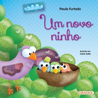 Cover for Paula Furtado · Um novo ninho (Paperback Book) (2020)