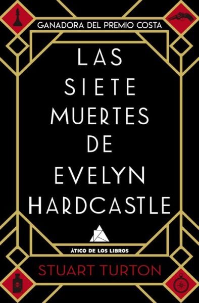 Cover for Stuart Turton · Las Siete Muertes de Evelyn Hardcastle (Paperback Bog) (2021)