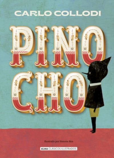 Cover for Carlo Collodi · Pinocho (Innbunden bok) (2022)