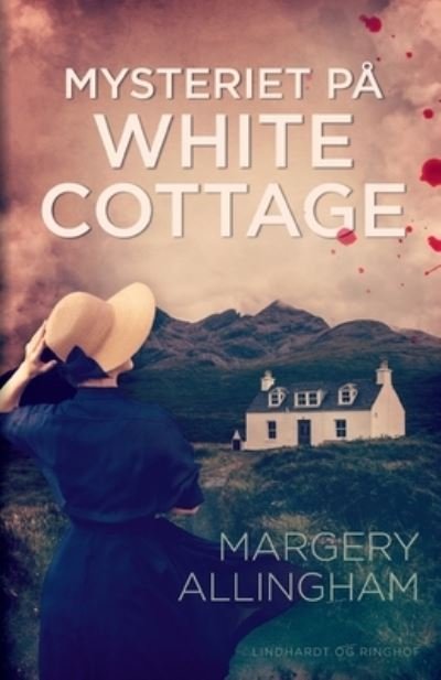 Cover for Margery Allingham · Mysteriet på White Cottage (Sewn Spine Book) [1. Painos] (2022)