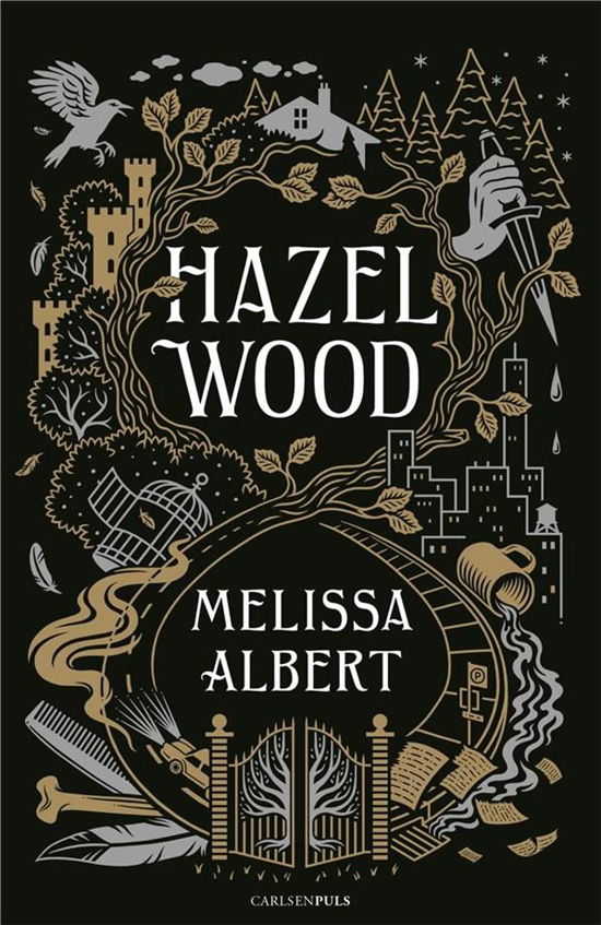 Hazel Wood - Melissa Albert - Bøger - CarlsenPuls - 9788711690154 - 20. februar 2018