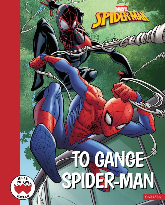 Ælle Bælle: To gange Spider-Man - Marvel - Books - CARLSEN - 9788727204154 - January 14, 2025