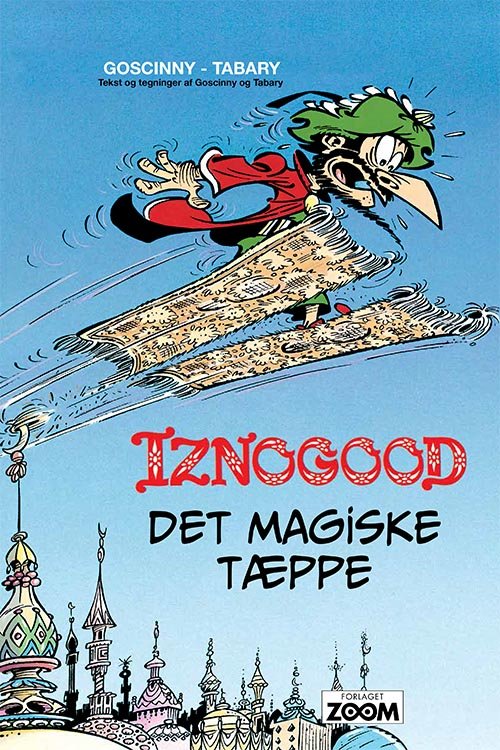 Cover for Goscinny Tabary · Iznogood: Iznogood 6: Det magiske tæppe (Bound Book) [1er édition] (2020)