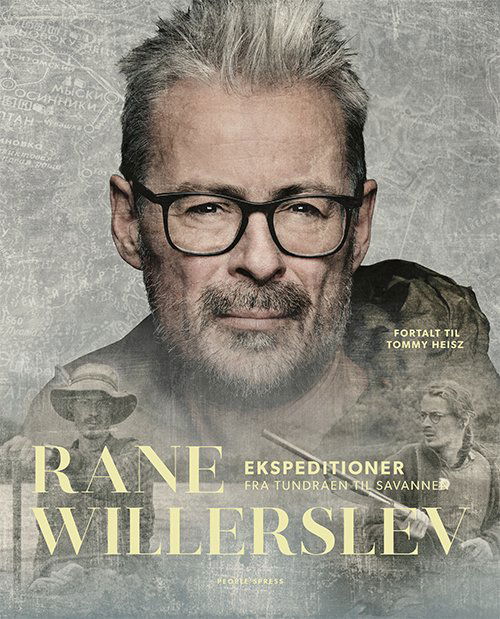 Cover for Rane Willerslev Tommy Heisz · Ekspeditioner - Fra tundraen til savannen (Bound Book) [1.º edición] (2020)