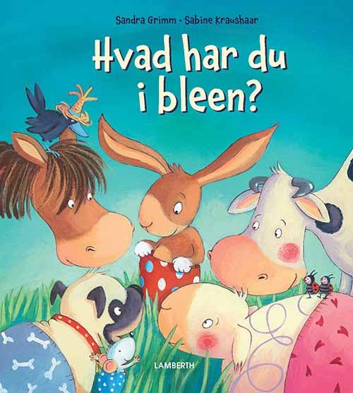 Cover for Sandra Grimm · Hvad har du i bleen? (Inbunden Bok) [1:a utgåva] [Indbundet] (2014)