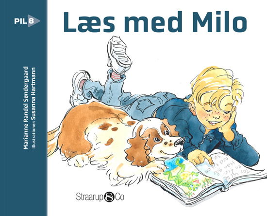 Cover for Marianne Randel Søndergaard · Pil: Læs med Milo (Hardcover bog) [1. udgave] (2022)