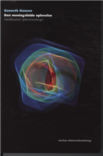 Cover for Kenneth Hansen · Den meningsfulde oplevelse (Sewn Spine Book) [1st edition] (2011)