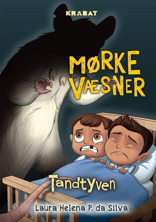 Cover for Laura Helena Pimentel da Silva · Mørke væsner: Mørke væsner - Tandtyven (Hardcover Book) [2th edição] (2023)