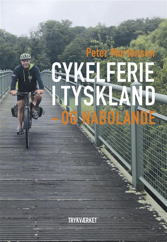 Cover for Peter Mortensen · Cykelferie i Tyskland (Poketbok) [1:a utgåva] (2023)