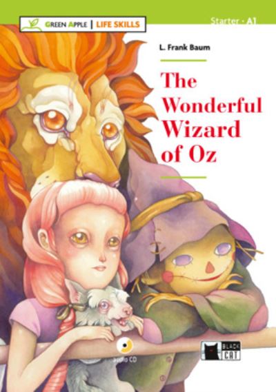 Cover for Frank L Baum · Green Apple - Life Skills: The Wonderful Wizard of Oz + CD + App + DeA LINK (Book) (2017)