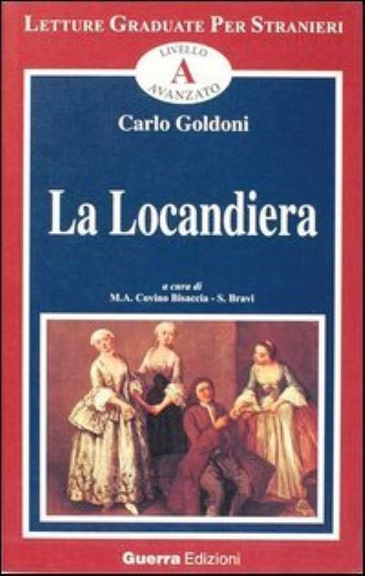 Cover for Carlo Goldoni · La Locandiera. Livello Avanzato (Book) (2013)