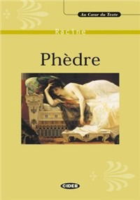 Cover for Collective · Phedre Livre (Au Coeur Du Texte) (French Edition) (Paperback Book) [French edition] (2008)