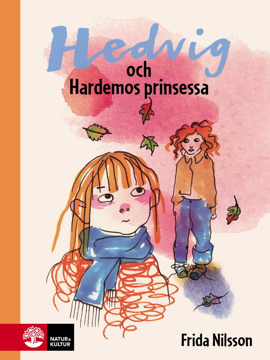 Cover for Frida Nilsson · Hedvig: Hedvig och Hardemos prinsessa (ePUB) (2017)