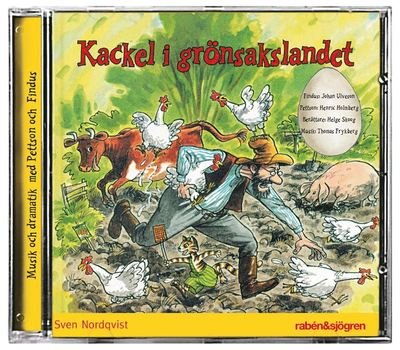 Pettson och Findus: Kackel i grönsakslandet - Sven Nordqvist - Hörbuch - Rabén & Sjögren - 9789129694154 - 6. August 2014