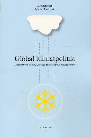 Cover for Marian Radetzki · Global klimatpolitik (Book) (2003)