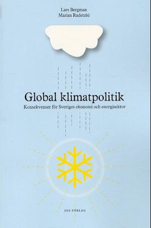 Cover for Marian Radetzki Lars Bergman · Global klimatpolitik (Paperback Book) (2003)