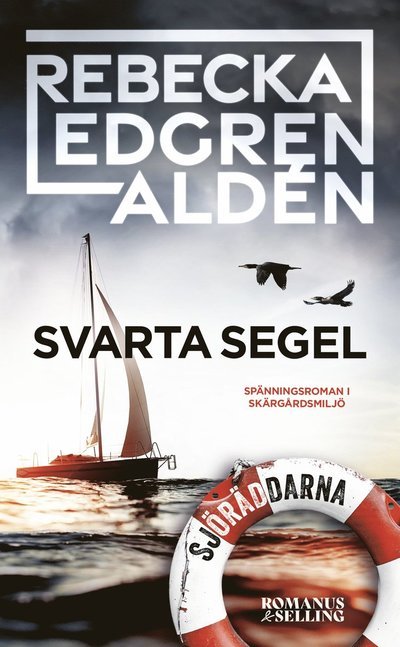 Cover for Rebecka Edgren Aldén · Svarta segel (Paperback Bog) (2023)