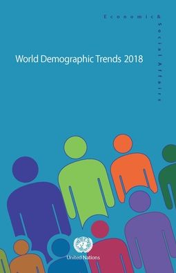 Cover for United Nations: Department of Economic and Social Affairs · World demographic trends 2018 (Paperback Book) (2019)