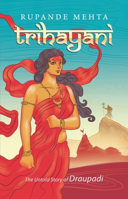Cover for Rupande Mehta · Trihayani (Pocketbok) (2022)