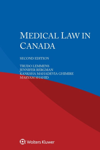 Trudo Lemmens · Medical Law in Canada (Paperback Book) (2020)
