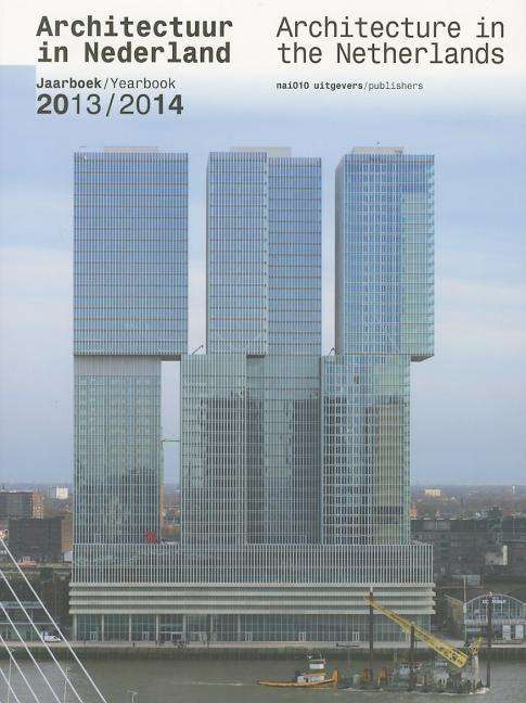 Cover for Tom Avermaete · Architecture in the Netherlands: Yearbook 2013-14 (Paperback Book) (2014)