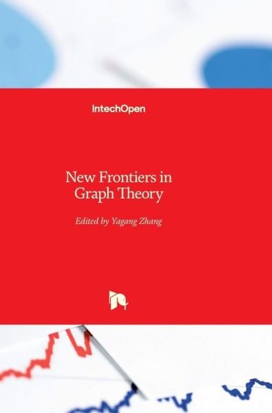 Cover for Yagang Zhang · New Frontiers in Graph Theory (Hardcover bog) (2012)