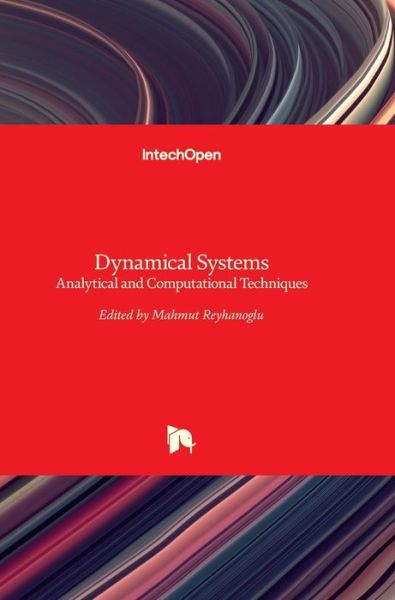 Cover for Mahmut Reyhanoglu · Dynamical Systems: Analytical and Computational Techniques (Hardcover Book) (2017)