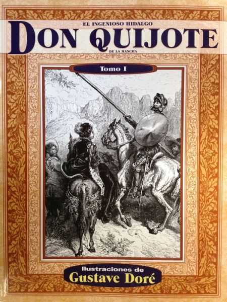 Cover for Miguel De Cervantes Saavedra · Ingenioso Hidalgo Don Quijote de la Mancha, Tomo I (Book) (2010)