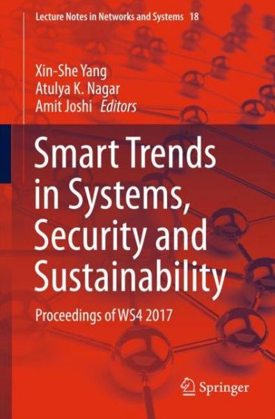 Smart Trends in Systems Security and Sustainability - - Books - Springer Verlag, Singapore - 9789811069154 - January 10, 2018