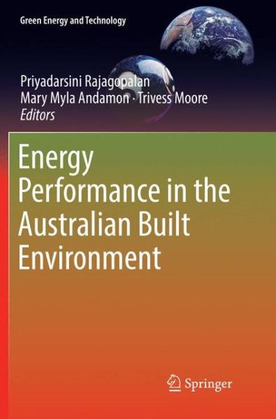 Cover for Energy Performance in the Australian Built Environment - Green Energy and Technology (Paperback Book) [Softcover reprint of the original 1st ed. 2019 edition] (2019)
