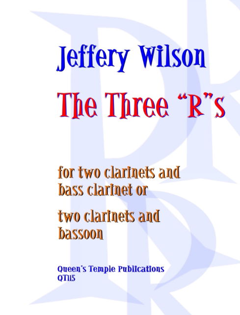 Cover for The Three R&quot;s&quot; (Sheet music) (2025)