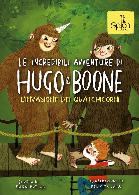 Cover for Ellen Potter · Le Incredibili Avventure Di Hugo E Boone #03 (Book)