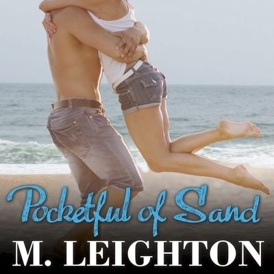 Cover for M Leighton · Pocketful of Sand (CD) (2015)