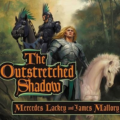 The Outstretched Shadow Lib/E - Mercedes Lackey - Musiikki - TANTOR AUDIO - 9798200117154 - maanantai 22. helmikuuta 2010