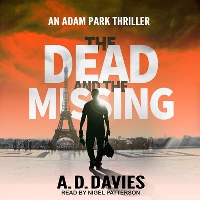 Cover for A D Davies · The Dead and the Missing (CD) (2017)