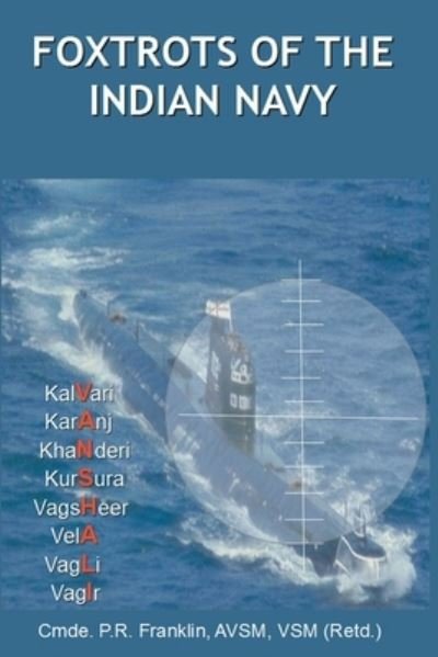 Cover for Pr Franklin · Foxtrots of the Indian Navy (Pocketbok) (2016)